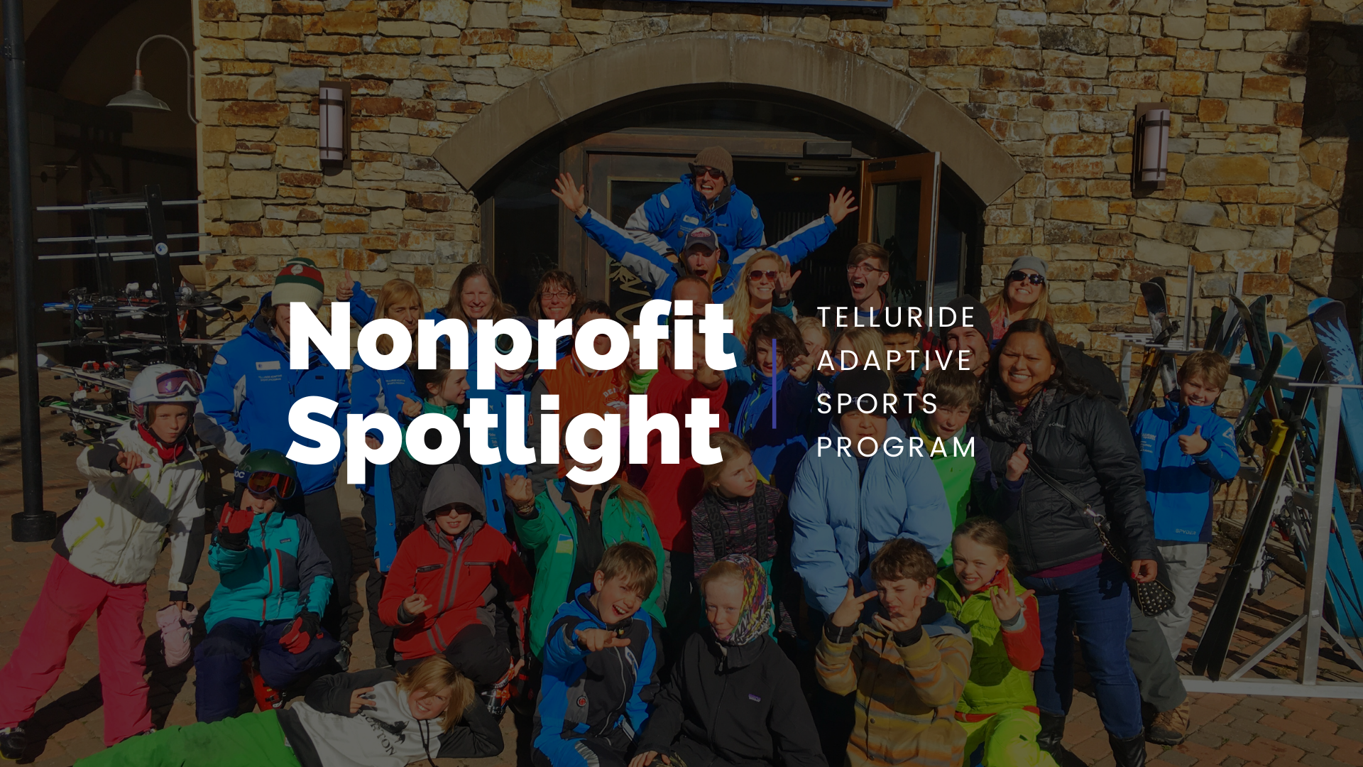 Nonprofit Spotlight: Telluride Adaptive Sports Program